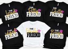 Load image into Gallery viewer, Friends Shirts
