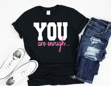Load image into Gallery viewer, You Tees

